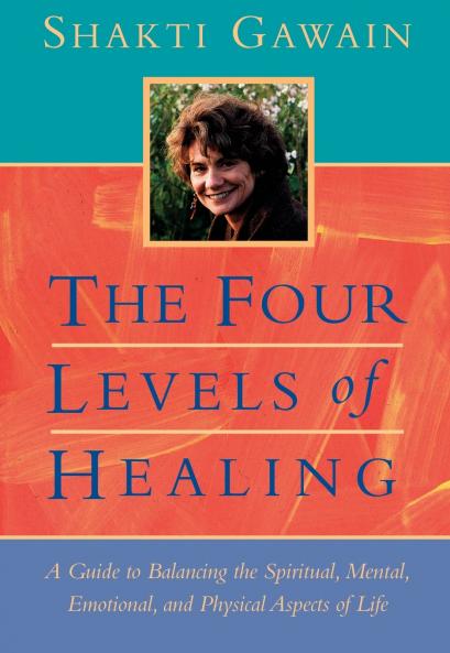 The Four Levels of Healing