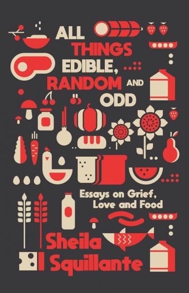 All Things Edible Random & Odd