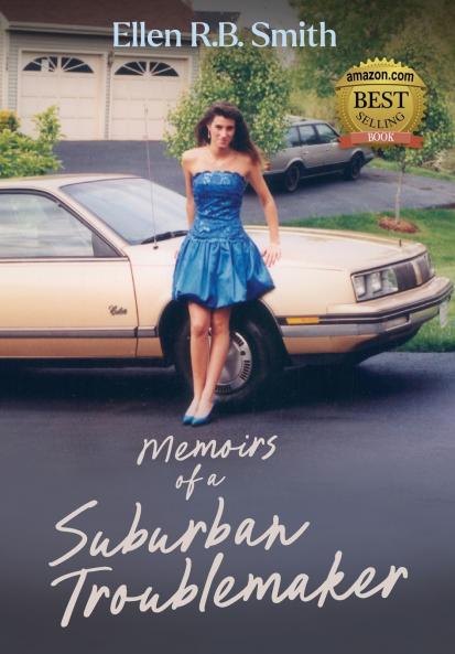 Memoirs of a Suburban Troublemaker