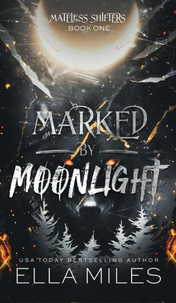 Marked by Moonlight