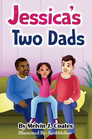 Jessica's Two Dads