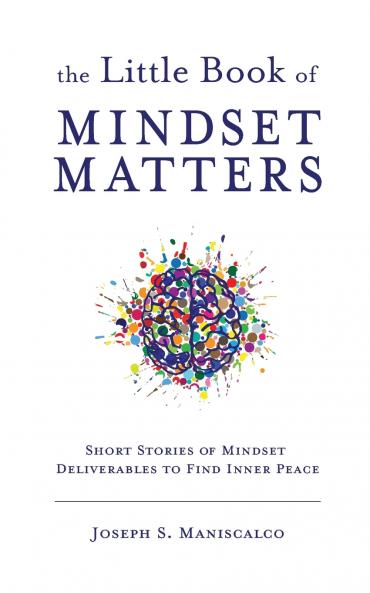 The Little Book of Mindset Matters