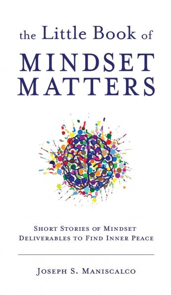 The Little Book of Mindset Matters