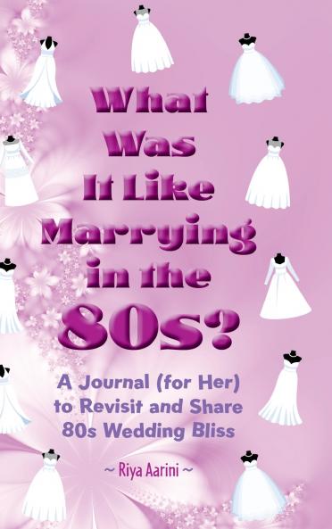 What Was It Like Marrying in the 80s?