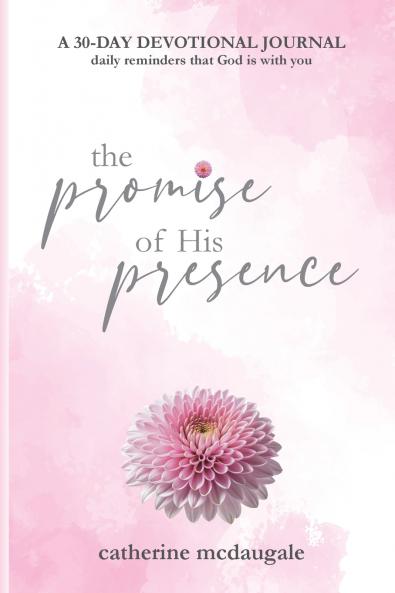 The Promise of His Presence