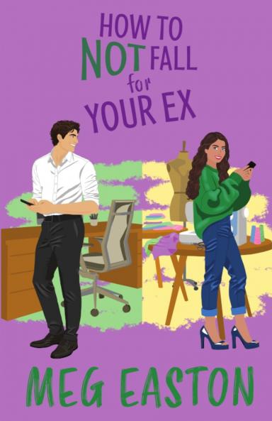 How to Not Fall for Your Ex