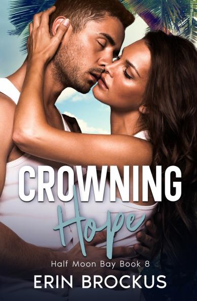 Crowning Hope