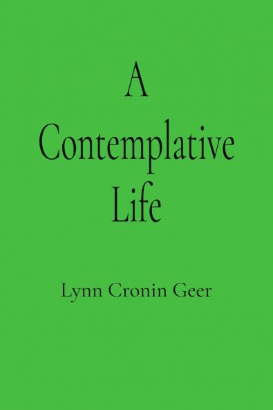 A Contemplative Life