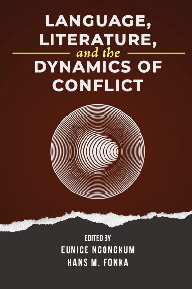 Language Literature and the Dynamics of Conflict