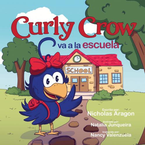 Curly Crow va a la escuela (Paperback)