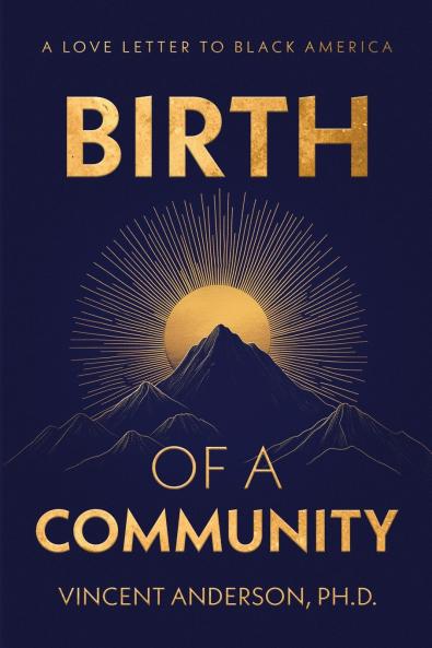 Birth of A Community