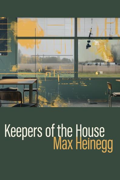 Keepers of the House