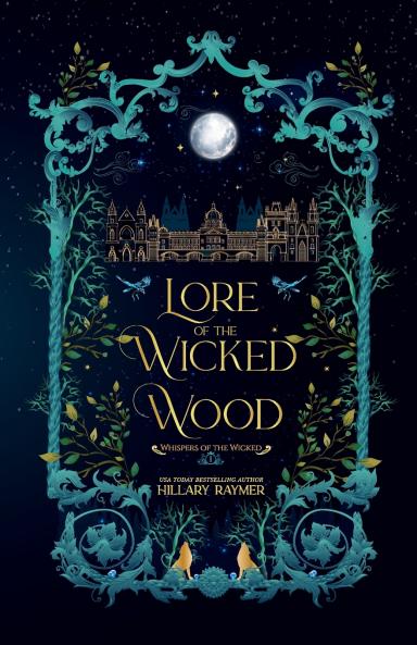 Lore of the Wicked Wood