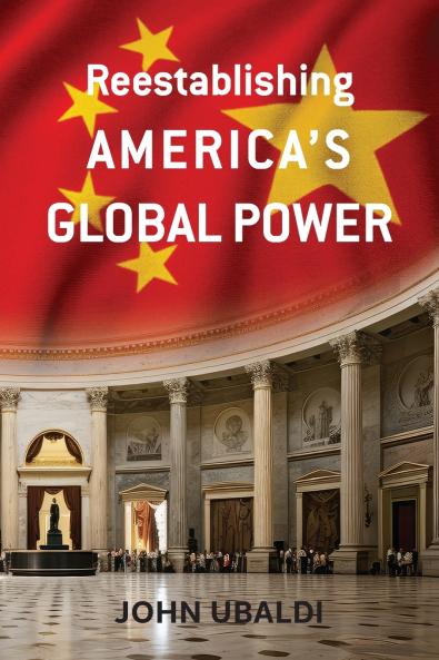 Reestablishing America's Global Power