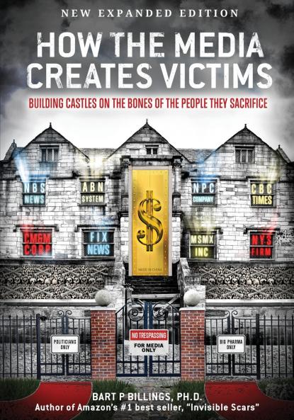 How the Media Creates Victims