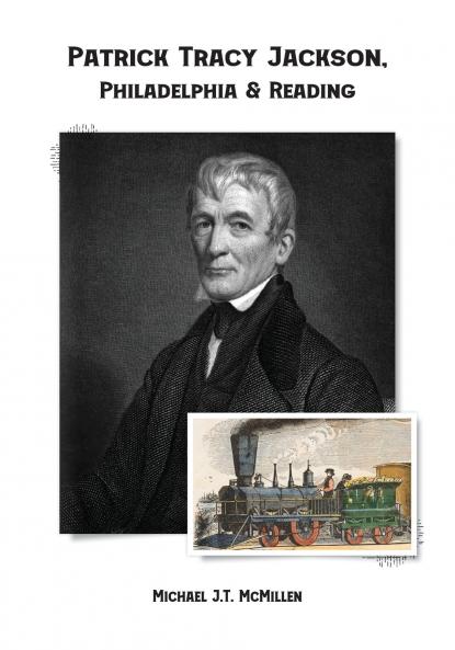 Patrick Tracy Jackson Philadelphia & Reading