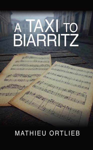 A Taxi to Biarritz