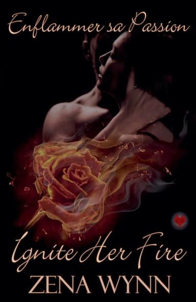 Enflammer Sa Passion