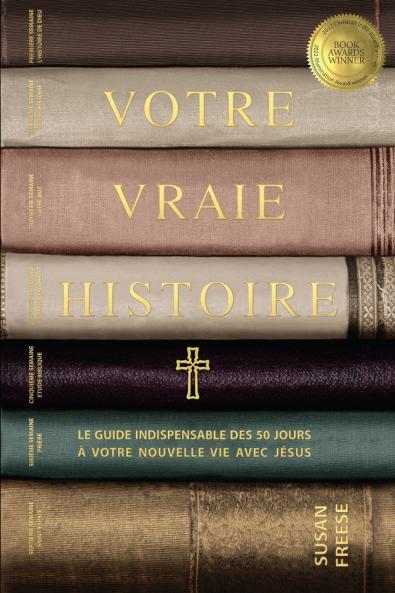 Votre vraie histoire