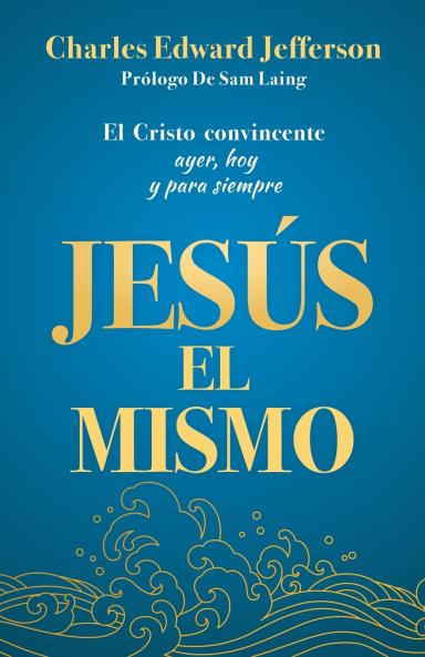 JESÚS EL MISMO