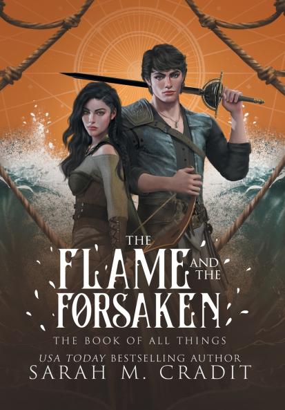 The Flame and the Forsaken