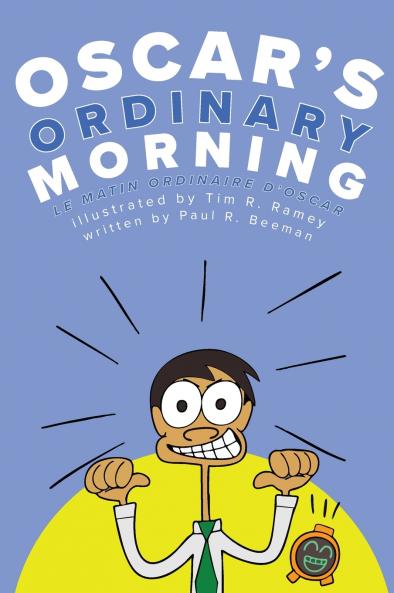 Oscar's Ordinary Morning