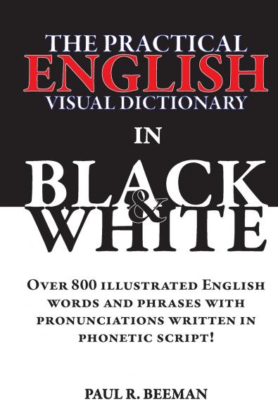 The Practical English Visual Dictionary in Black and White
