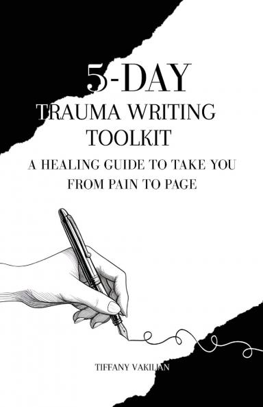 5-Day Trauma Writing Toolkit