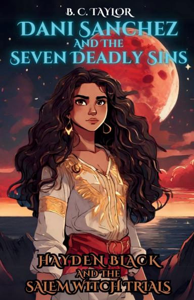 Dani Sanchez and the Seven Deadly Trials
