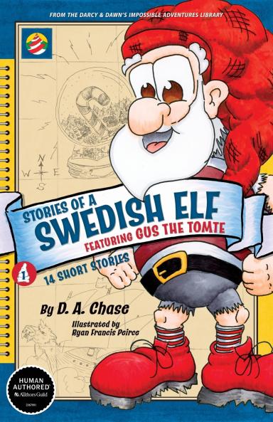 STORIES OF A SWEDISH ELF featuring Gus the Tomte