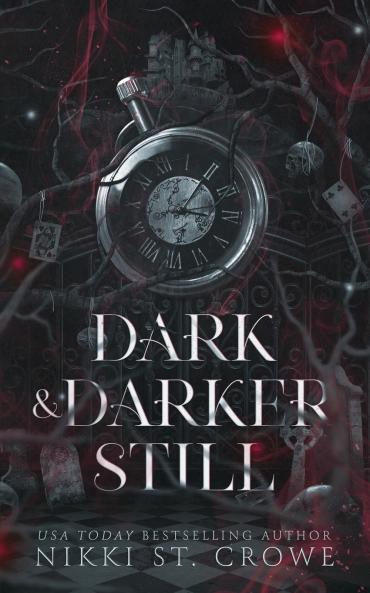 Dark & Darker Still