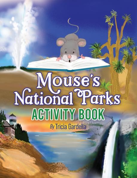 Mouse's National Parks Activity Book