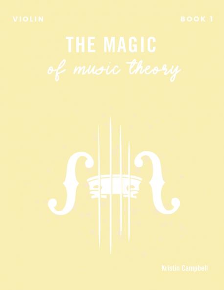 The Magic of Music Theory Book 1 - Violin