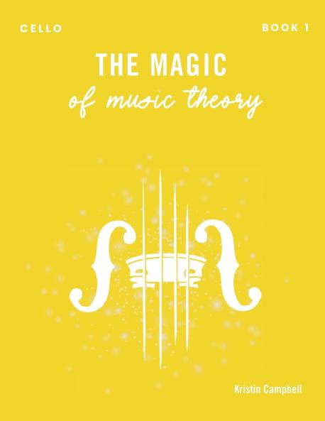 The Magic of Music Theory Book 1 - Cello