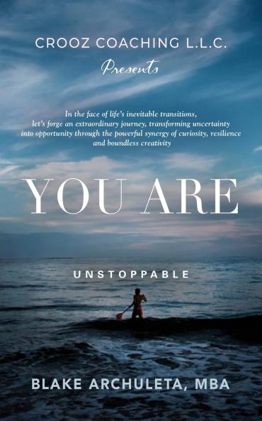 You Are Unstoppable