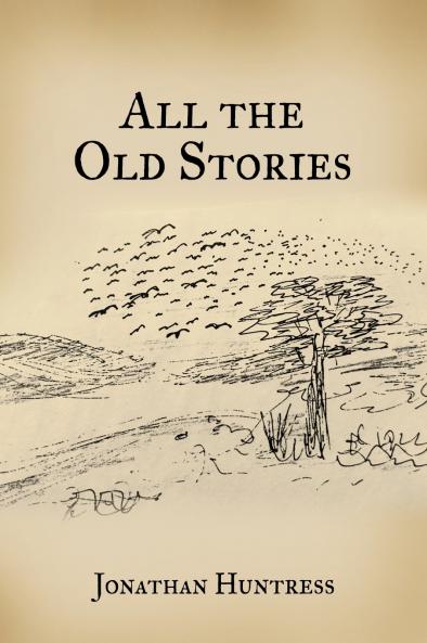 All The Old Stories