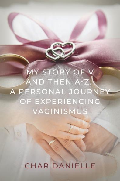 My Story of V and then A-Z