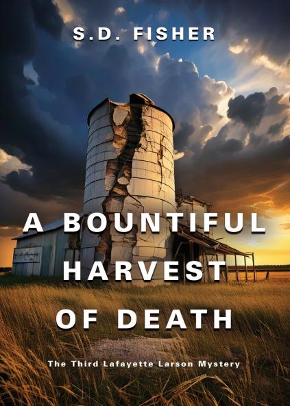 A Bountiful Harvest of Death