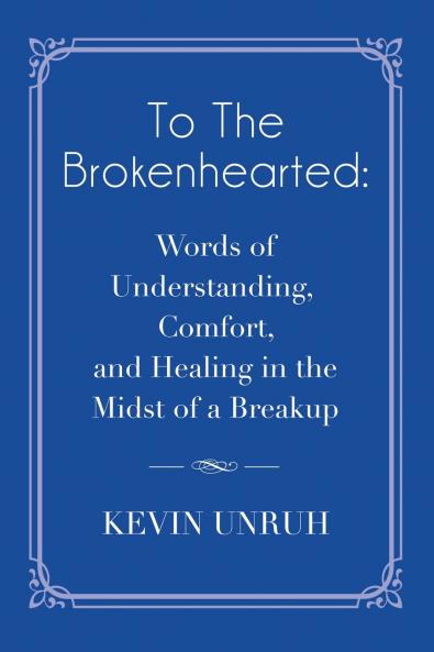 To The Brokenhearted