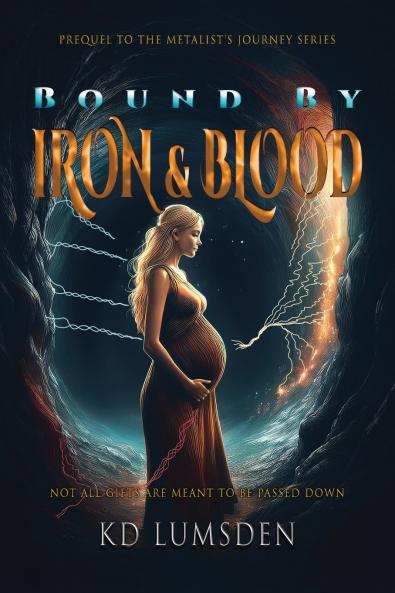 Bound By Iron & Blood