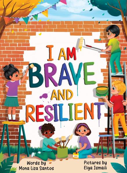 I Am Brave and Resilient