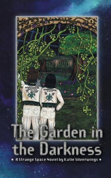 The Garden in the Darkness