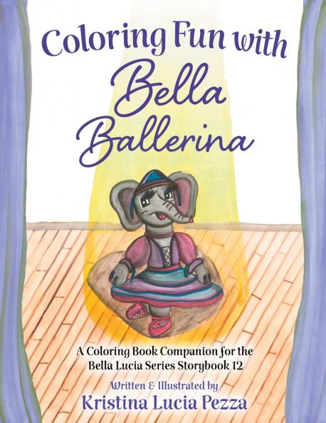 Coloring Fun with Bella Ballerina