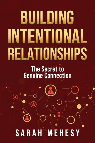 Building Intentional Relationships