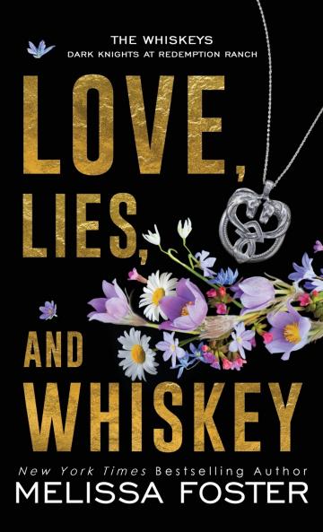 Love Lies and Whiskey