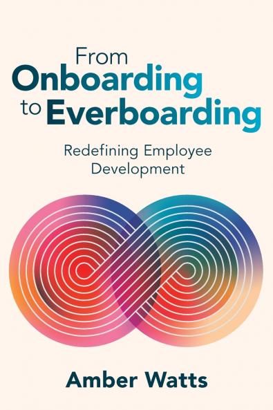 From Onboarding to Everboarding