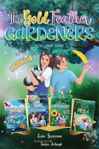 The Gold Feather Gardeners Volume One
