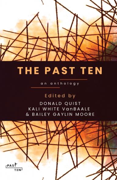 The Past Ten