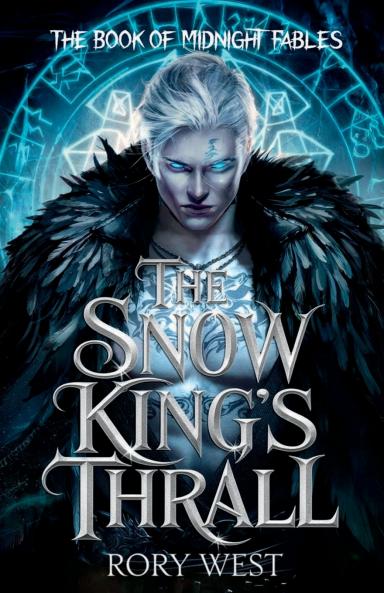 The Snow King's Thrall