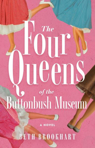 Four Queens of the Buttonbush Museum